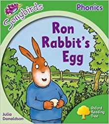 Oxford Reading Tree: Level 2: More Songbirds Phonics: Ron Rabbit's Egg