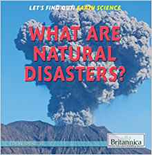 What Are Natural Disasters? (Let's Find Out! Earth Science)