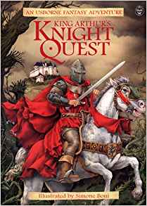 Knights of King Arthur (Usborne Fantasy Adventure)