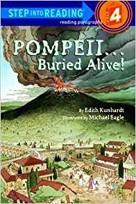Pompeii--Buried Alive! (Turtleback School & Library Binding Edition) (Step Into Reading: A Step 3 Book)