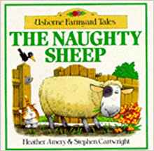 The Naughty Sheep (Usborne Farmyard Tales)