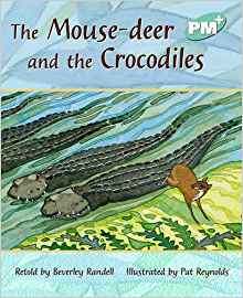 The Mouse-Deer and the Crocodiles PM PLUS Level 18 Turquoise