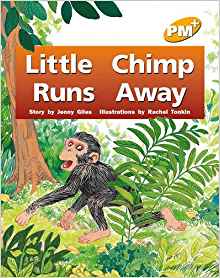 Little Chimp Runs Away PM PLUS Level 6 Yellow (Progress with Meaning)