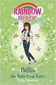 Billie the Baby Goat Fairy: Book 4