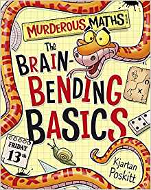 The Brain-Bending Basics (Murderous Maths)