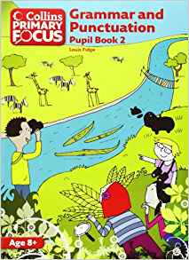 Grammar and Punctuation: Pupil Book 2 (Collins Primary Focus)