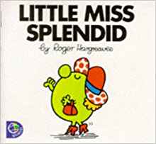 Little Miss Splendid (Little Miss Library)