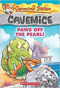 Paws Off the Pearl! (Geronimo Stilton Cavemice #12)