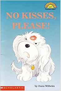 No Kisses Please! (Hello Reader! Level 1)