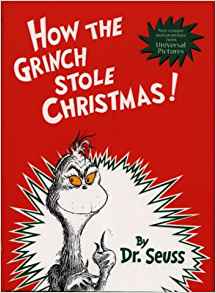 How the Grinch Stole Christmas! (Dr.Seuss Classic Collection)