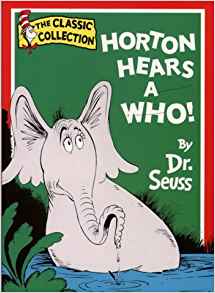 Horton Hears a Who (Dr.Seuss Classic Collection)