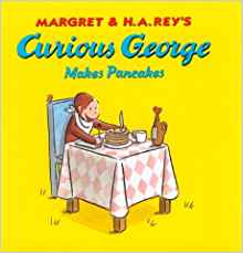 Curious George Makes Pancakes