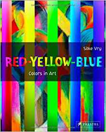 Red Yellow Blue: Colors in Art