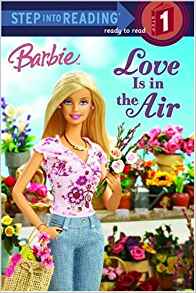 Barbie: Love Is in the Air (Step into Reading)