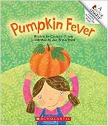 Pumpkin Fever (Rookie Reader: Skill Sets Counting, Numbers, and Shapes)