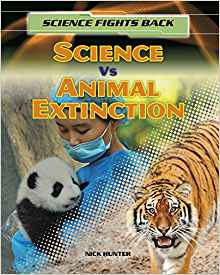 Science vs Animal Extinction (Science Fights Back)