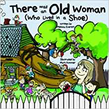 There Was an Old Woman Who Lived in a Shoe (Nursery Rhymes) (Re-Versed Rhymes)