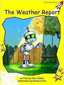 The Weather Report (Red Rocket Readers)