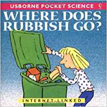 Where Does Rubbish Go? (Usborne Pocket Science)