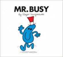 Mr. Busy