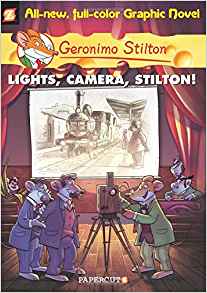 Geronimo Stilton Graphic Novels #16: Lights, Camera, Stilton!