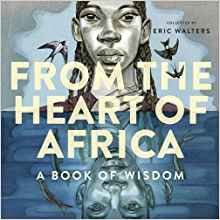 From the Heart of Africa: A book of Wisdom