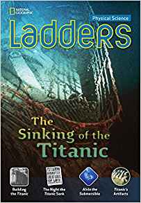 Ladders Science 5: The Sinking of the Titanic (above-level)