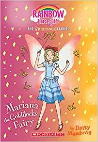 Mariana the Goldilocks Fairy(Storybook Fairies #2): A Rainbow Magic Book (The Storybook Fairies)