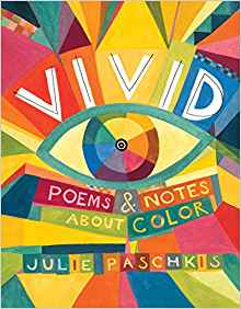 Vivid: Poems & Notes About Color