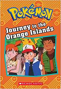 Pokémon Classic Chapter Book #01: Journey to the Orange Islands