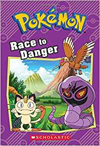 Race to Danger (Pokémon Classic Chapter Book #5)