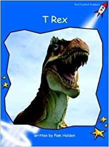 T Rex (Red Rocket Readers)