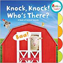 Knock, Knock! Who's There?: A Book of Animal Sounds (Rookie Toddler)