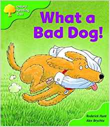 Oxford Reading Tree: Stage 2: Storybooks: What a Bad Dog!