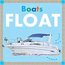 Boats Sail (Amicus Ink Board Books)