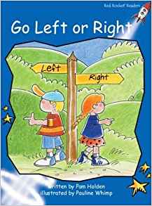 Go Left or Right: Early (Red Rocket Readers)