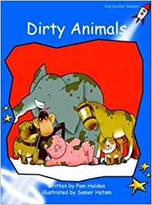 Dirty Animals: Early (Red Rocket Readers)