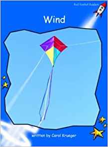 Wind (Red Rocket Readers, Early Level 3)