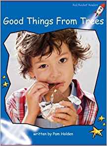 Good Things from Trees (Red Rocket Readers)