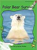 Polar Bear Survival (Red Rocket Readers)