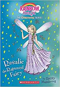 Rosalie the Rapunzel Fairy (Storybook Fairies #3): A Rainbow Magic Book (The Storybook Fairies)