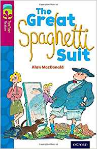 Oxford Reading Tree Treetops Fiction: Level 10-11 More Pack A: The Great Spaghetti Suit