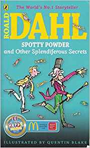 Spotty Powder and other Splendiferous Secrets (Abridged)