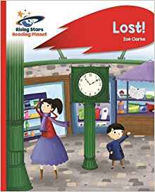 Reading Planet - Lost! - Red B: Rocket Phonics (Rising Stars Reading Planet)