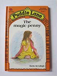 The Magic Penny (Puddle Lane Reading Programme Stste 3)