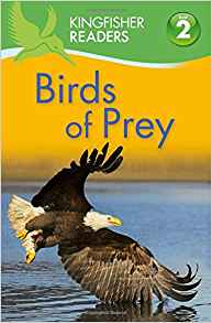 Kingfisher Readers L2: Birds of Prey