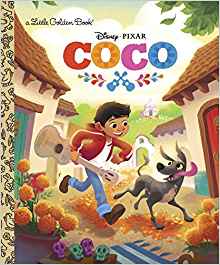 Coco Little Golden Book (Disney/Pixar Coco)