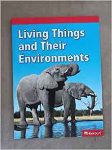 Living Things and Their Environments-Grade 2 Below Level Science Reader