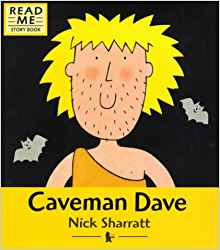 CAVEMAN DAVE (READ ME STORY BOOK)