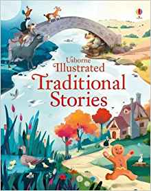 Illustrated Traditional Stories (Illustrated Story Collections)